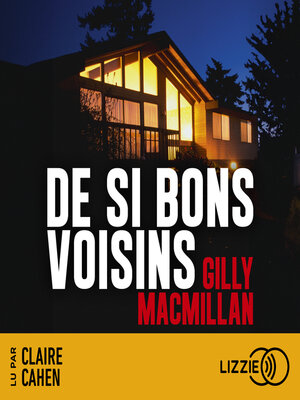 cover image of De si bons voisins